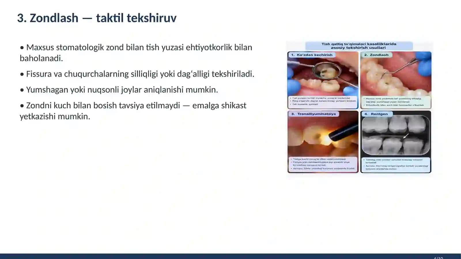 Tish qattiq toqimasi kassaliklarida asosiy tekshirish usullari 4