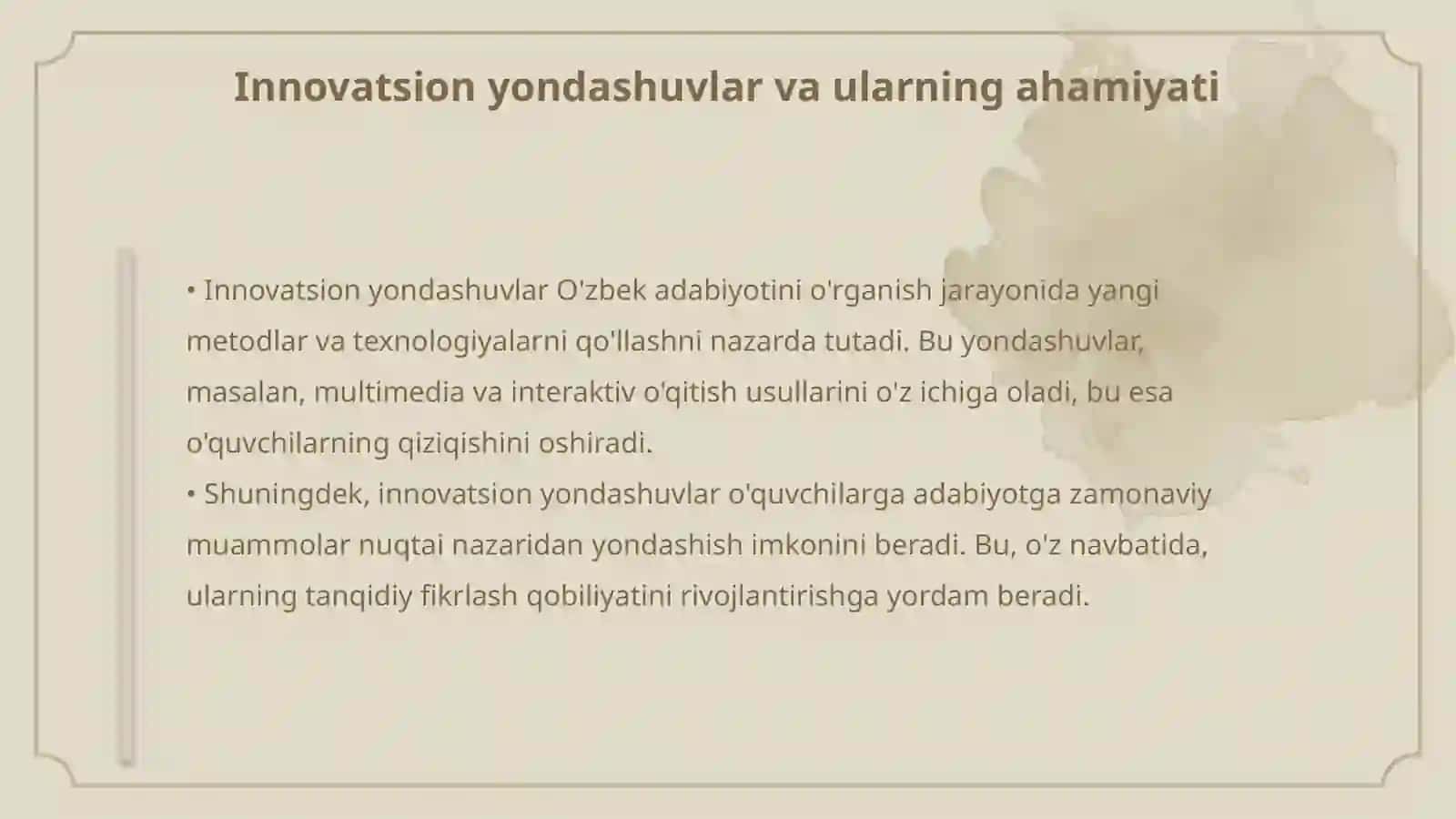 O`zbek adabiyotini o`rganishda an'anaviy va innovatsion yondashuvlardan foydalanish 4