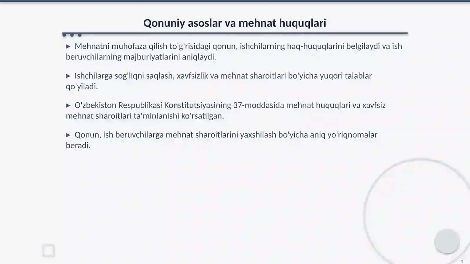 Mehnatni muhofaza qilish to'g'risida O'zbekiston Respublikasi qonuni 4