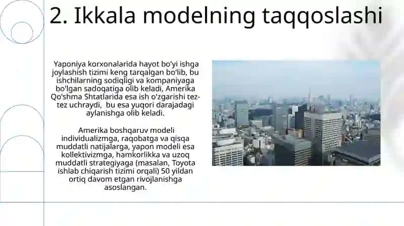 Menejmentning Amerika modeli va Menejmentning Yaponiya modeli 4