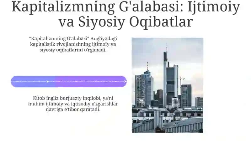 Kapitalizmning Mustahkamlanishi va Sanoat Inqilobi 4