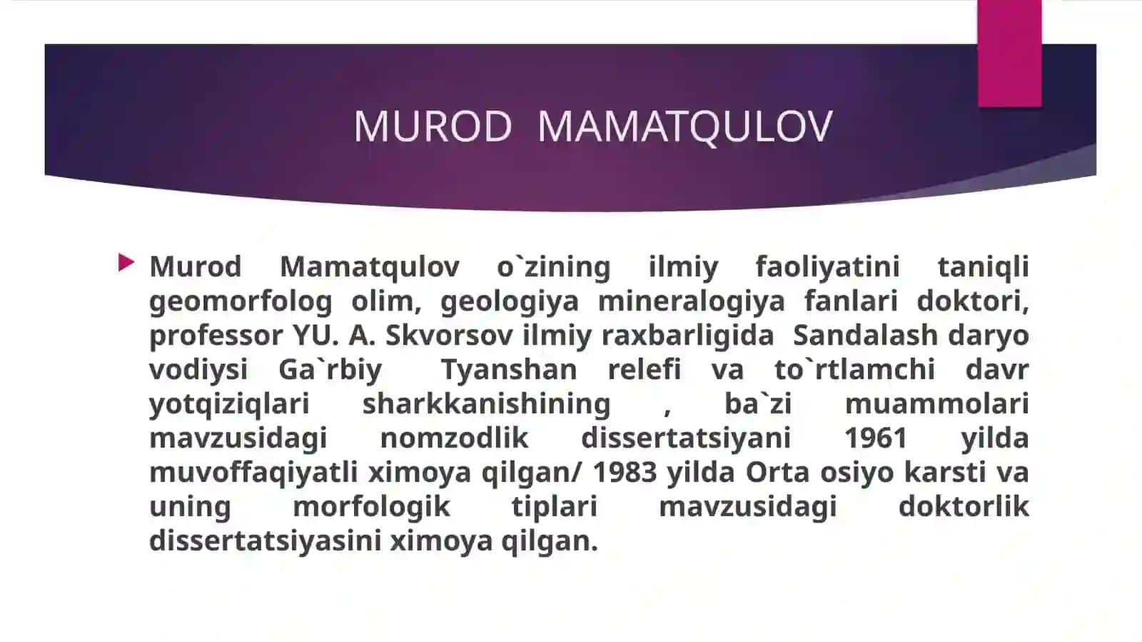 OʼRTА OSIYODА KАRTАSHUNOSLIKNING YETАKCHI VАKILI MUROT MАMАTQULOV FАOLIYATI XАQIDА 4