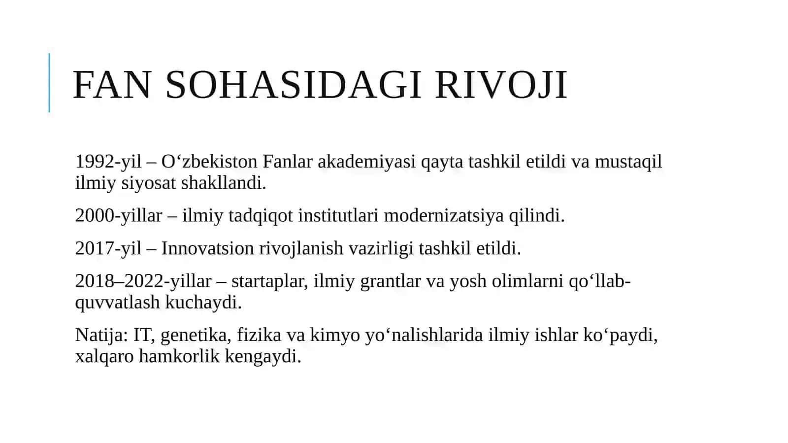 Mustaqillik yillarida O‘zbekistonda fan, ta'lim, sport, san'at, adabiyot va sog‘liqni saqlash tizimi rivoji. 4