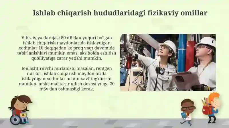 Ishlabchiqarish maydonlarida ishlayotgan ishchilar organizmiga xavflar va zararli omillar nita'siri 4