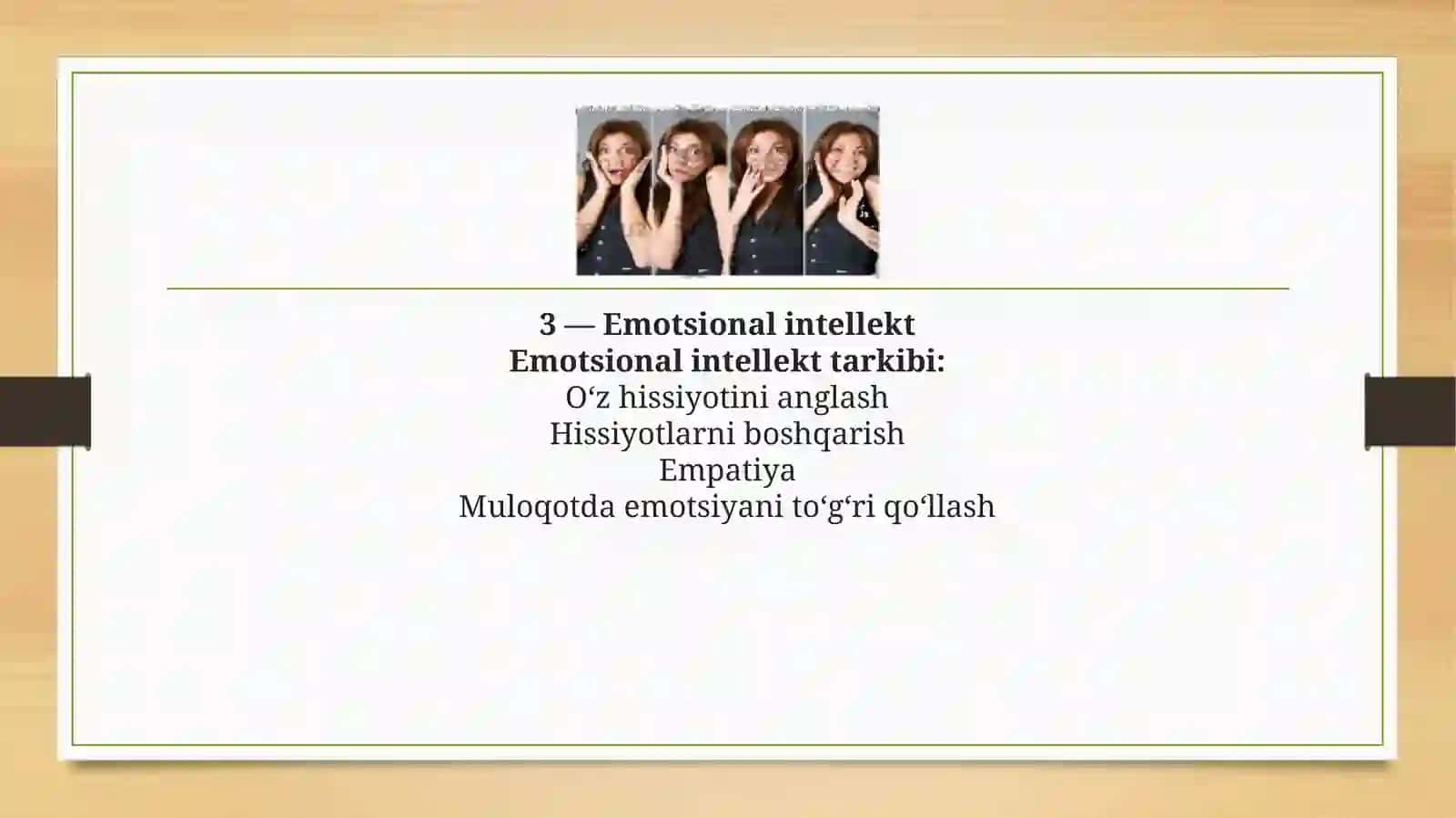 SHAXSNING EMETSIANAL-IDORAVIY SOHASI. PROSOTSIAL XULQ ATVOR 4