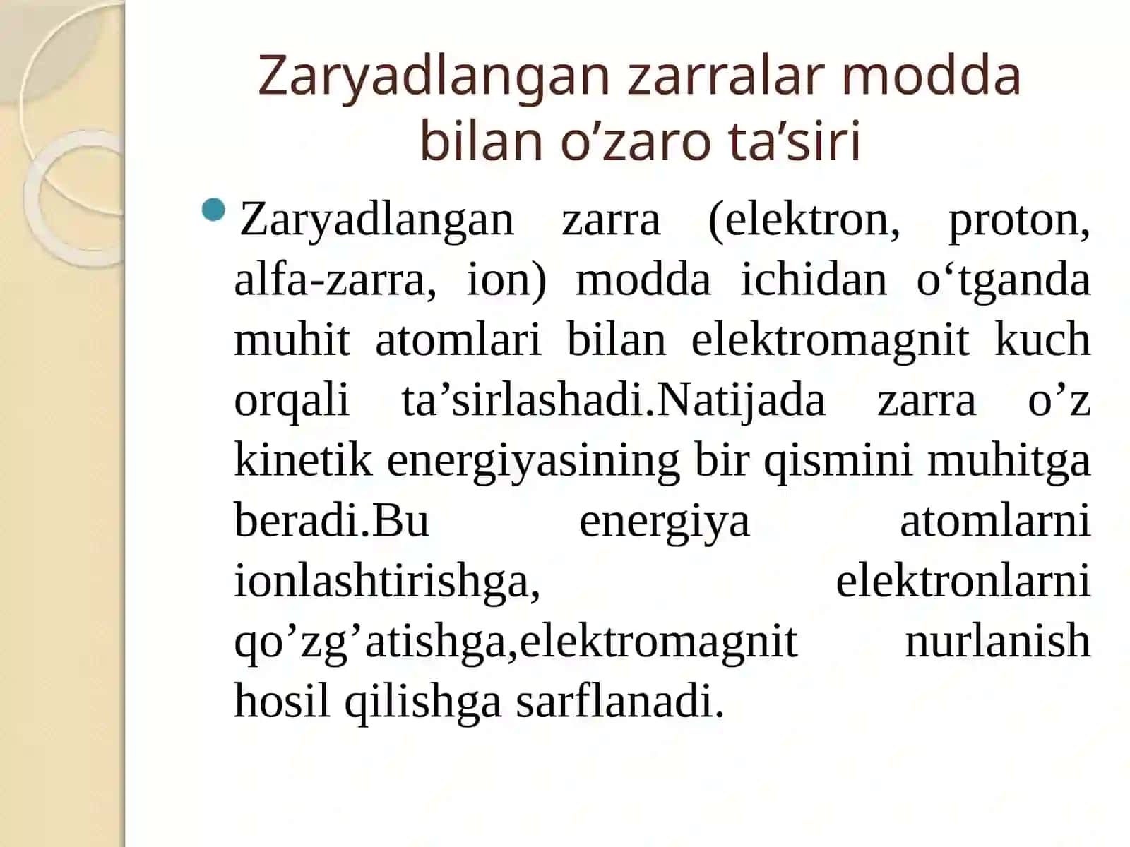 Zaryadlangan zarralarning  solishtirma energiya yo’qotishi | Fizika prezentatsiya PPT 4