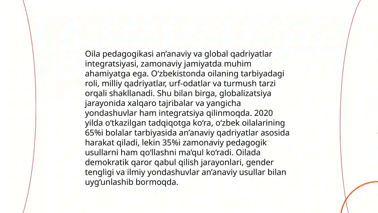 Oila pedagogikasi. Globallashuv va uning tarbiyaga ta’siri 4
