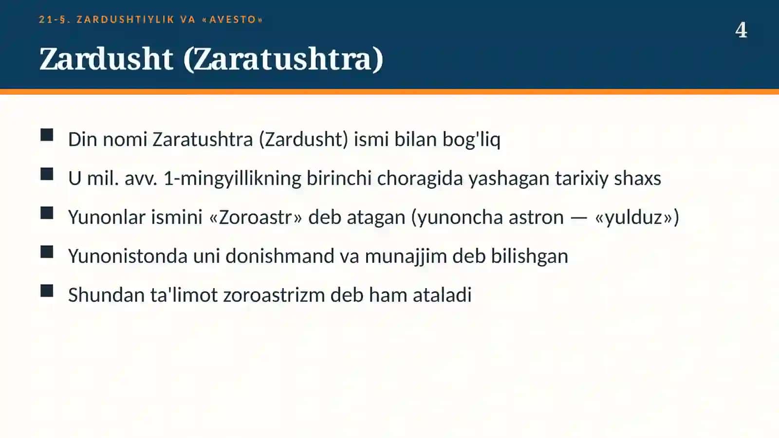 Zardushtiylik va "Avesto": Zardusht ta'limoti, xudolar, marosimlar (21-§, 6-sinf, 18 slayd) 4
