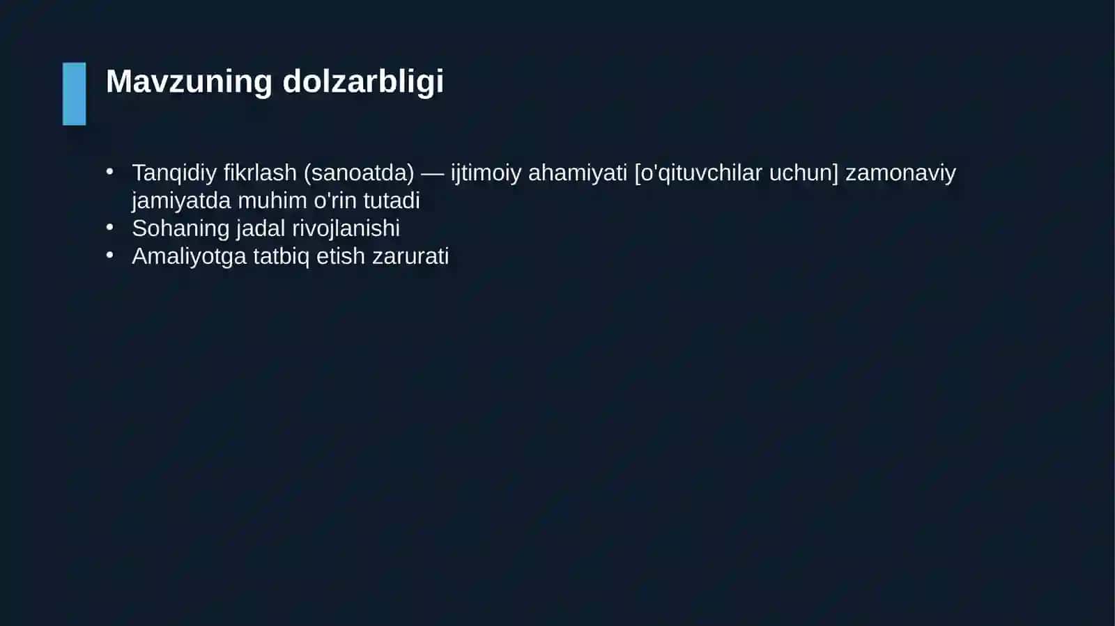 Tanqidiy fikrlash (sanoatda) — ijtimoiy ahamiyati [o'qituvchilar uchun] 4