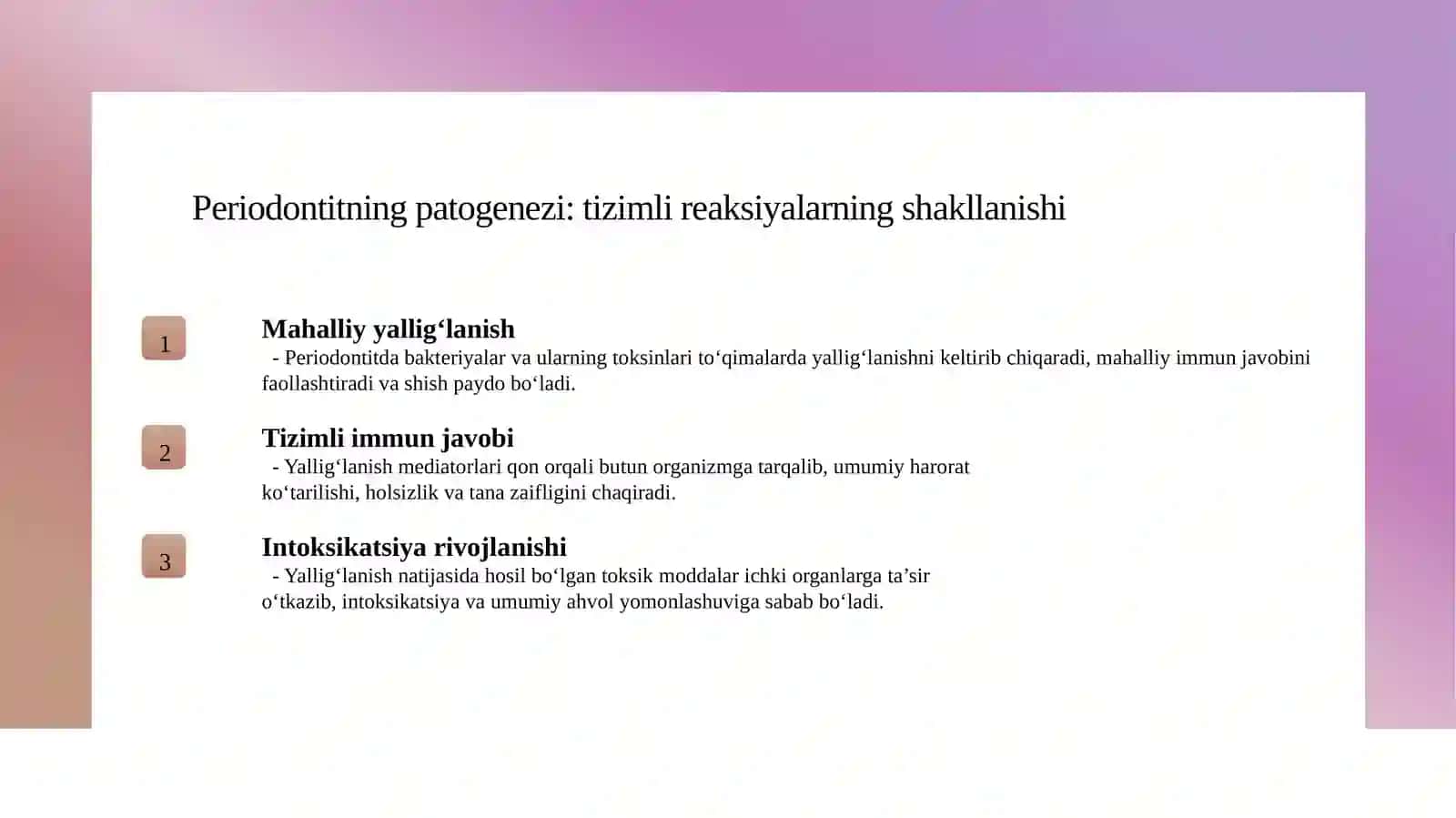Oʻtkir va surunkali periodontitda umumiy ahvol oʻzgarish 4