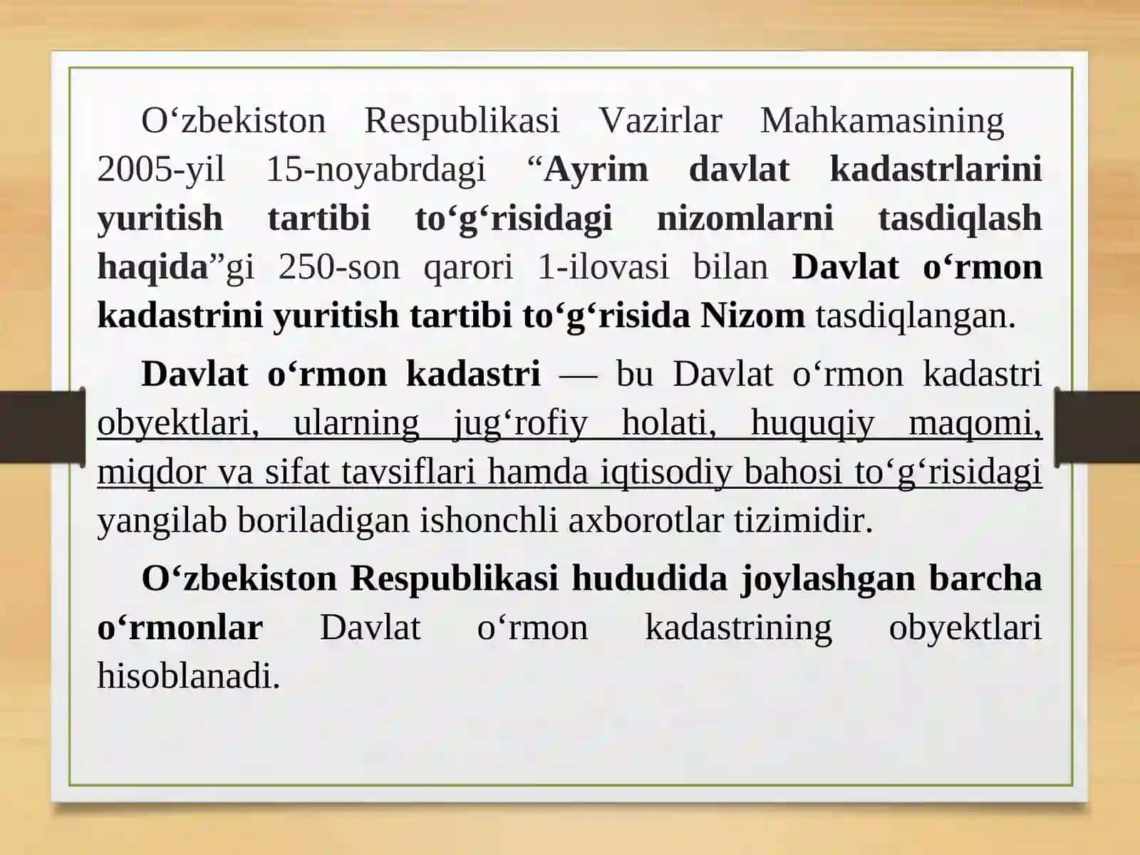 O‘RMON KADASTRIVA UNING HUQUQIY ASOSLARI 4
