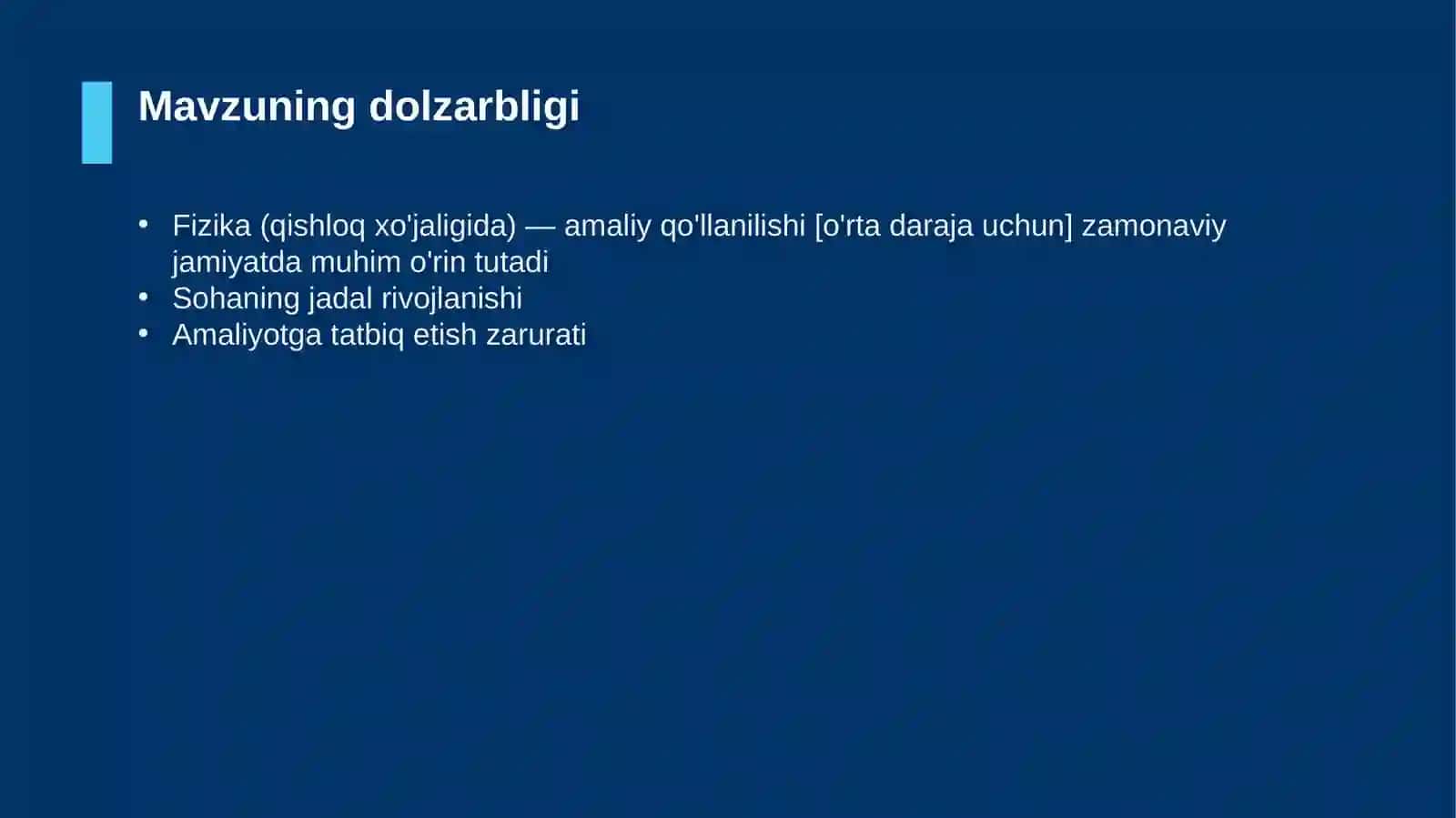 Fizika (qishloq xo'jaligida) — amaliy qo'llanilishi [o'rta daraja uchun] 4