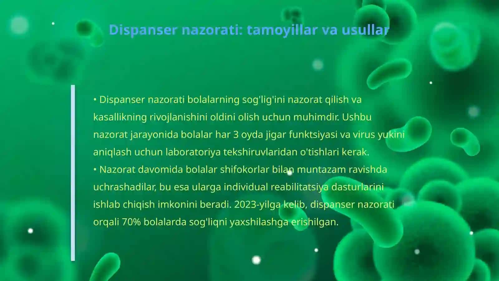 Surunkali gepatitni boshdan kechirgan bolalarga dispanser nazorati va reabilitatsinon chora tadbirlar 4
