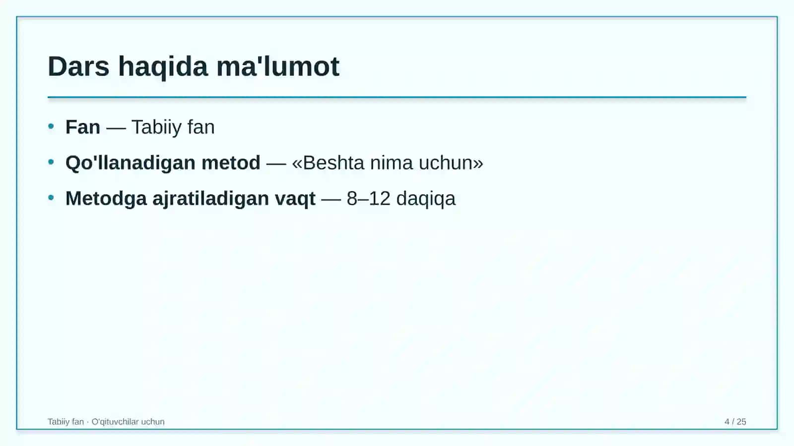 tabiiy fan darslarida beshta nima uchun metodidan foydalanish 4132 4