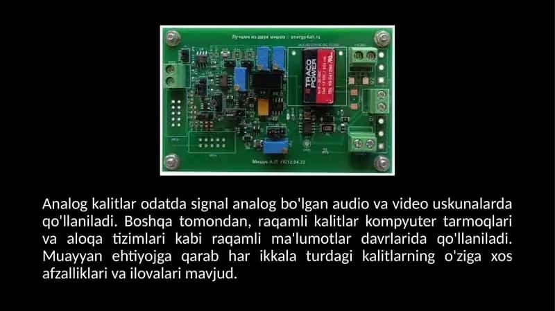 ANALOG RAQAMLI VA RAQAMLI ANALOG O’TKAZGICHLAR 4