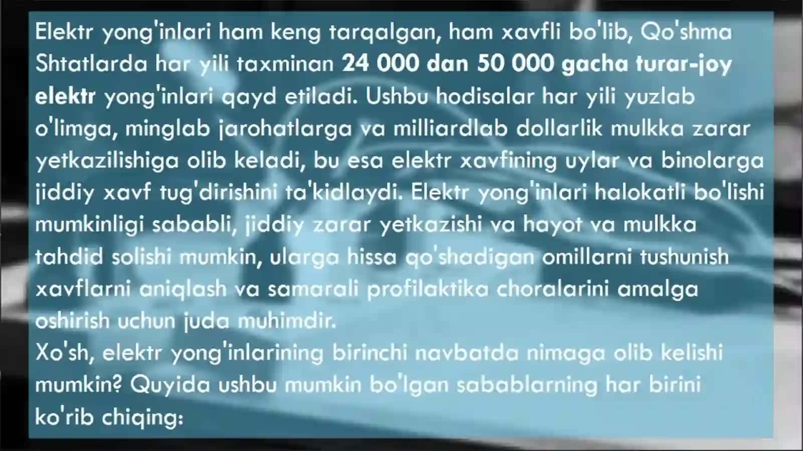 Elektr tokidan yong'in chiqish sabablari 4