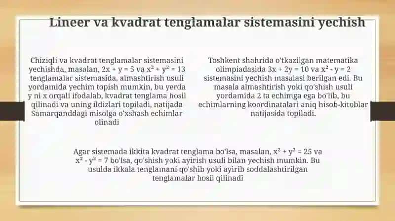 Kvadratik Ildizlarga Ega Algebraik Tenglamalar Sistemalarini Yechish Usullari 4