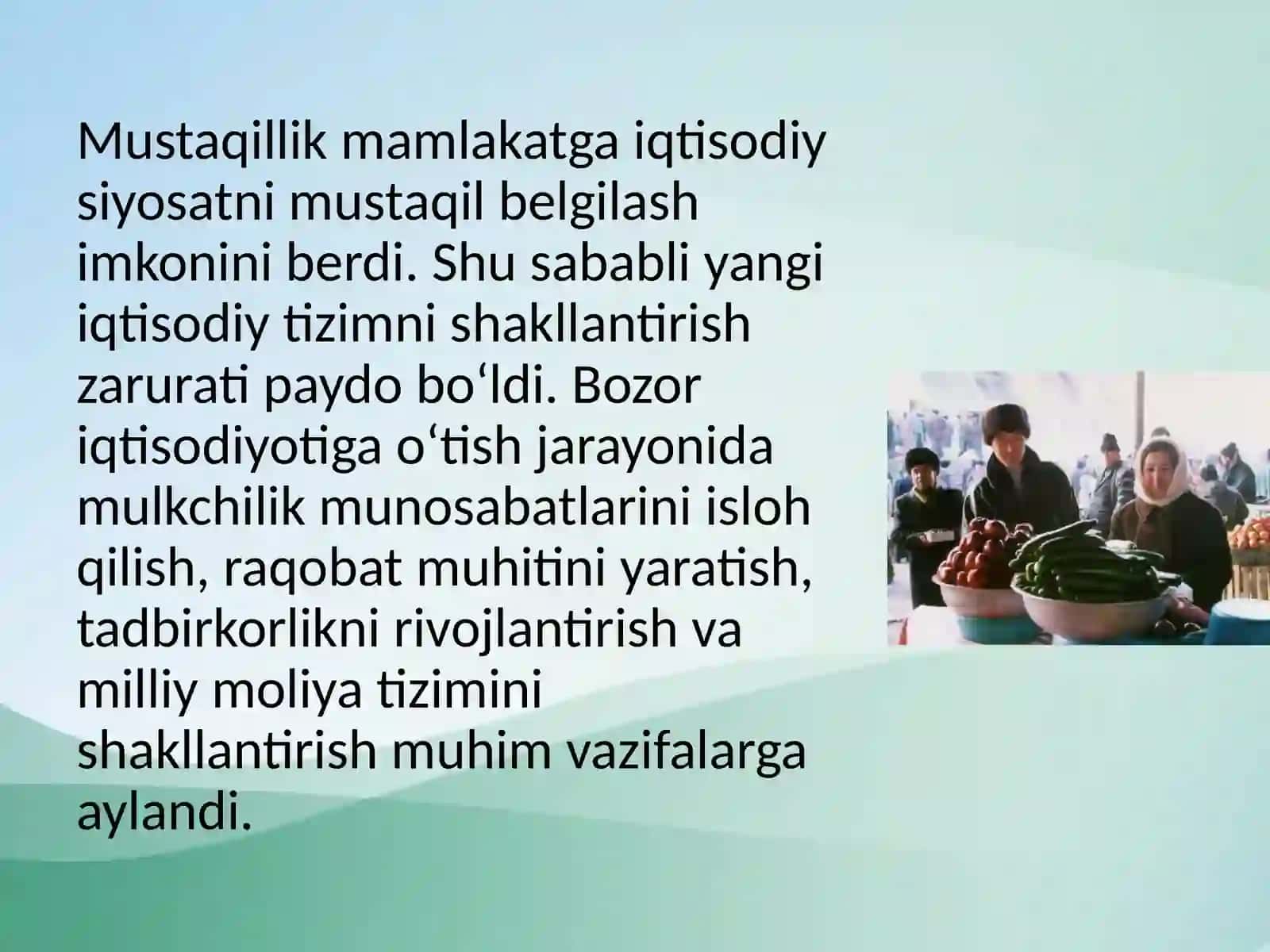 Bozor iqtisodiyotiga o‘tish jarayoni, “O‘zbek modeli” va taraqqiyot yo‘li 4