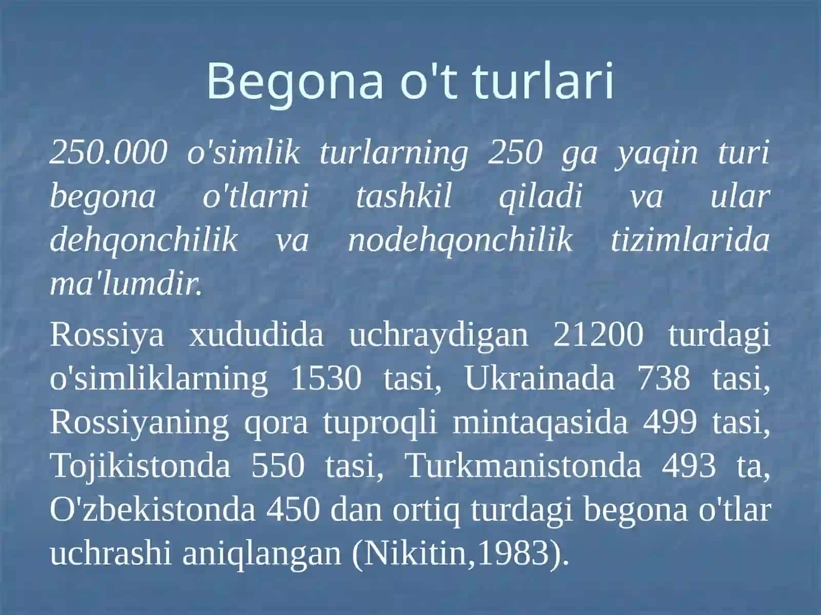 Begonao'tlar, ularning zararli biologik xususiyatlari 4