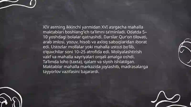 XIV asrning ikkinchi yarmidan XVI asrgacha ta’lim va maktab 4