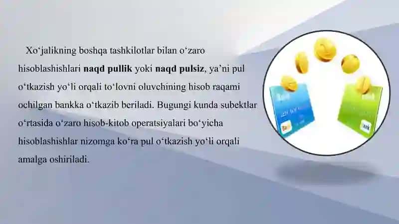 Pul mablag’lari va hisob-kitoblarning mazmuni hamda ularni hisobga olishning vazifalari 4