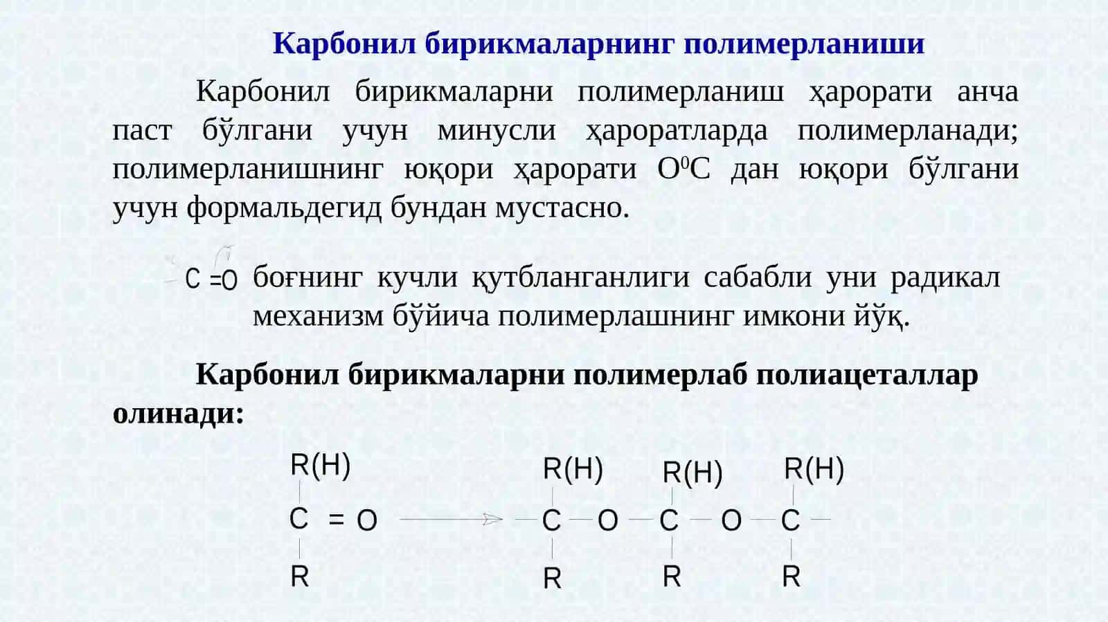 БОШҚА ТУР ПОЛИМЕРЛАНИШ РЕАКЦИЯЛАРИ 4