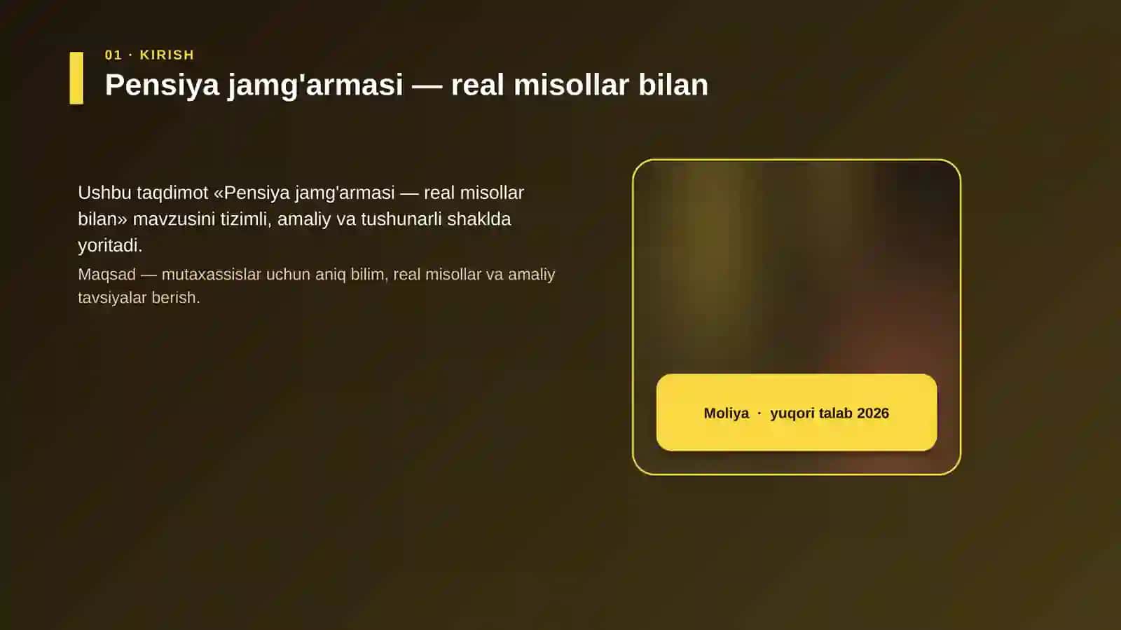 Pensiya jamg'armasi — real misollar bilan 4