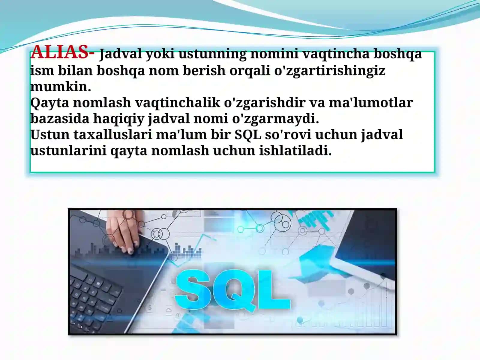 SQLserverda NULL (bo’sh to’plam) qiymatlar va ALIAS o’zlashtirilish sintaksisi 4