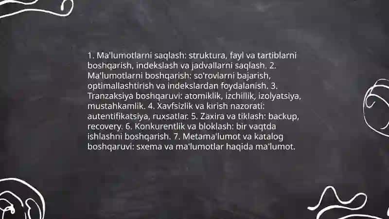 Ma'lumotlar bazasini boshqarish tizimlarning asosiy vazifalari va xususiyatlari 4