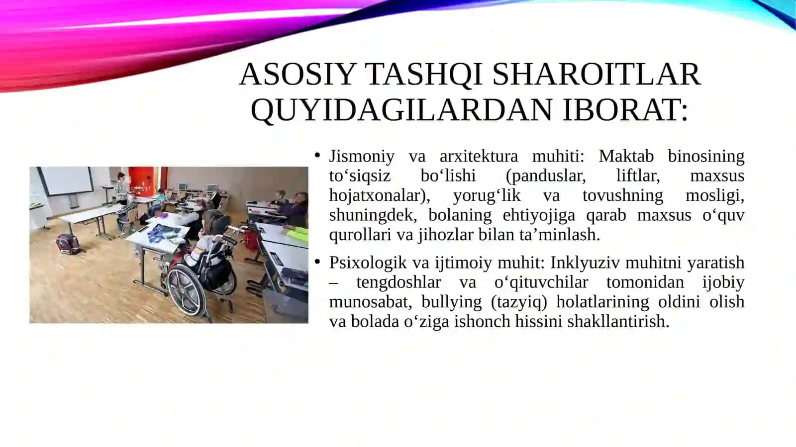 Alohida ta'lim ehtiyojlari bo’lgan bolani samarali inklyuziyasi uchun tashqi sharoitlar 4
