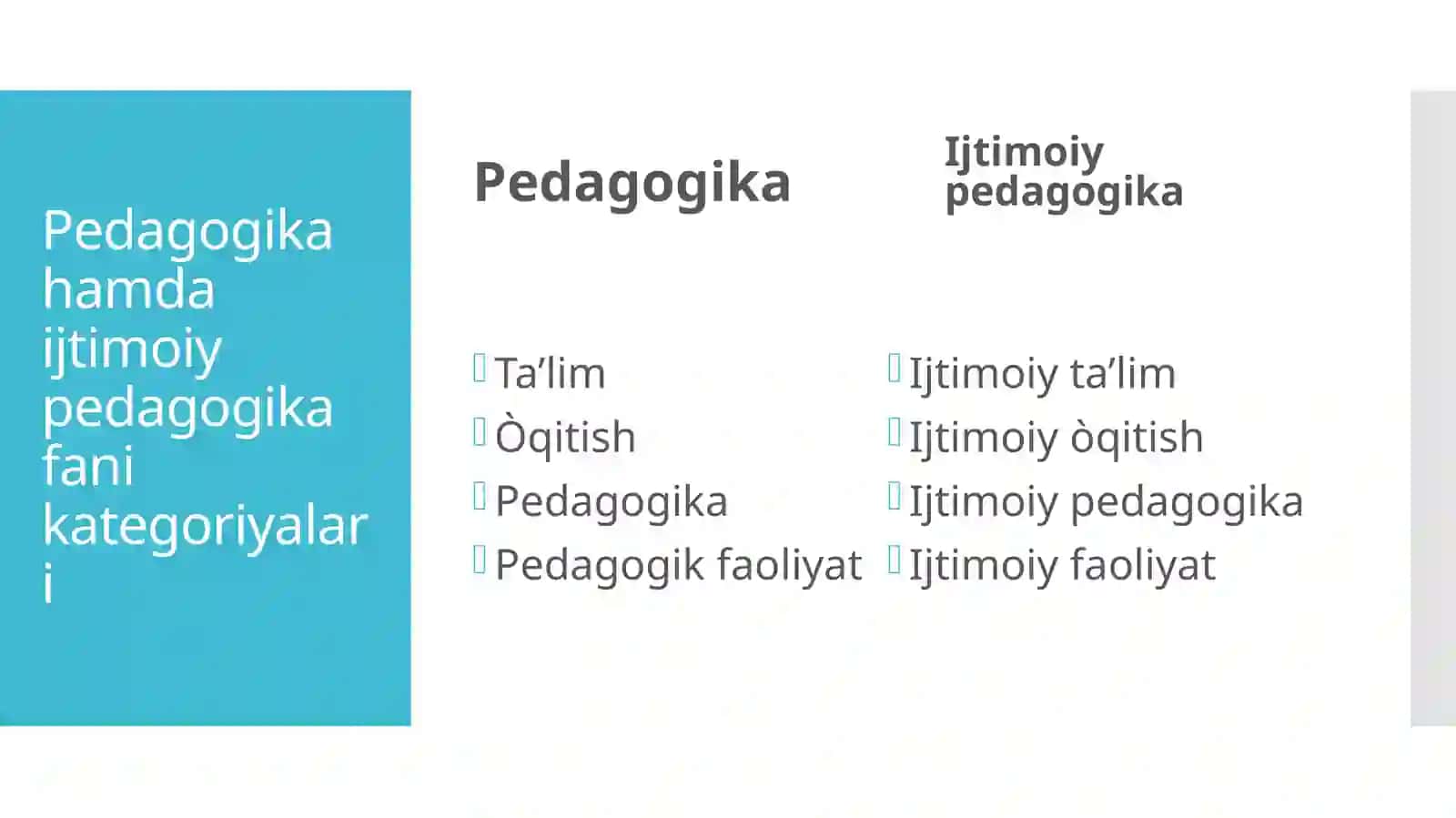 Ijtimoiy pedagogikaning tamoyillari, Kategoriyalari va mexanizmlari 4