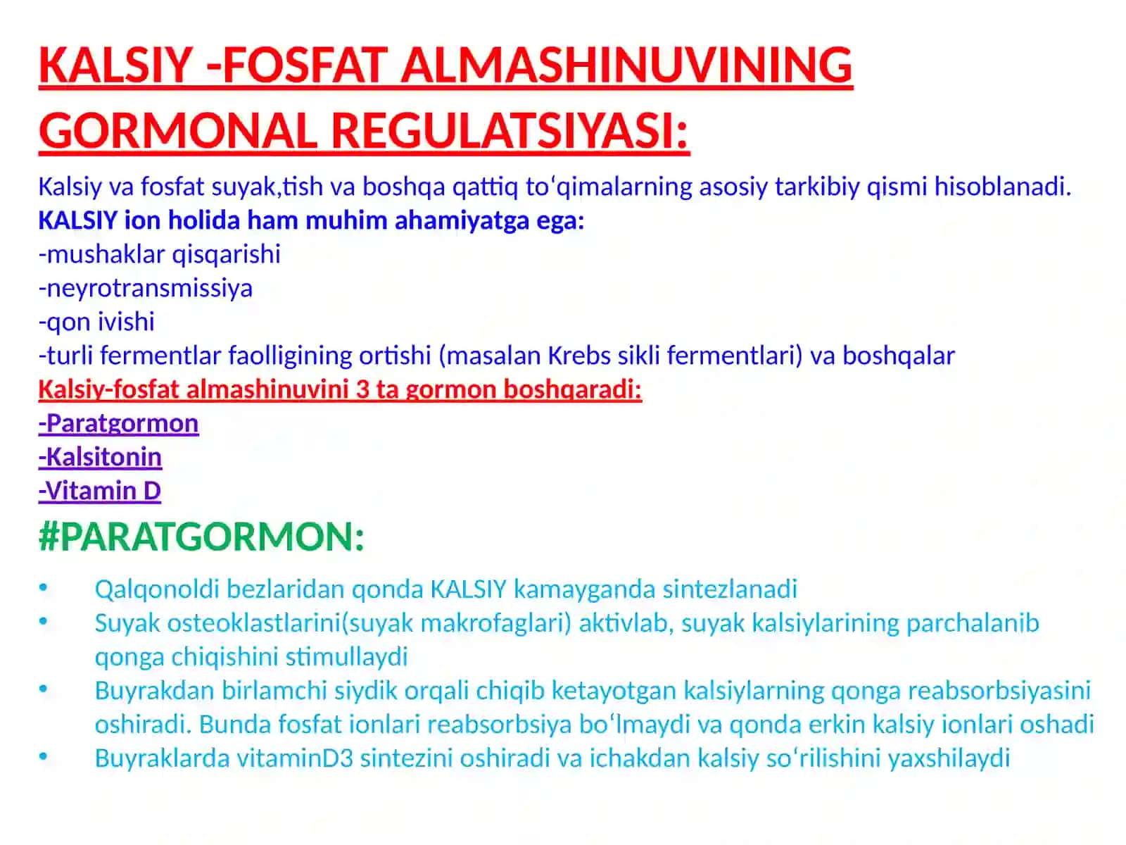 ENDOKRIN SISTEMASI BIOKIMYOSI-3:Oqsil,Uglevod,Yogʻmetabolizmi,Ca2+/PO4vaSuv-tuzalmashinuvininggormonalidoraetilishi 4