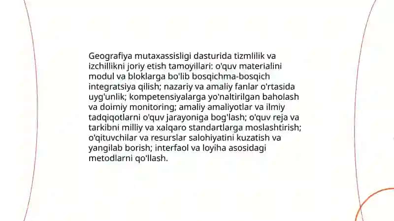 Ta'limning tizmlilik va izchillik prinsiplarini amalga oshirish qoidalari geografiya mutaxassisligida oid slayd 4