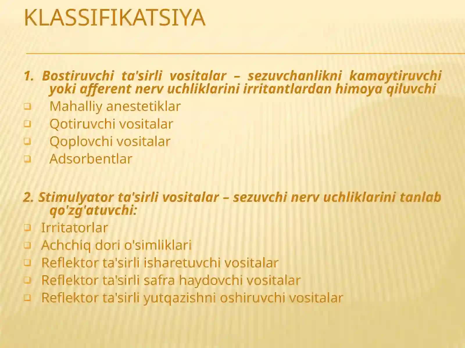 Afferent asab tizimiga ta'sir qiluvchi dori vositalari 4
