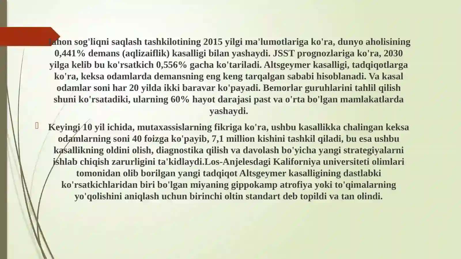 NEYRODEGENERATIV KASALLIKLAR: ALTSGEYMER KASALLIGI 4