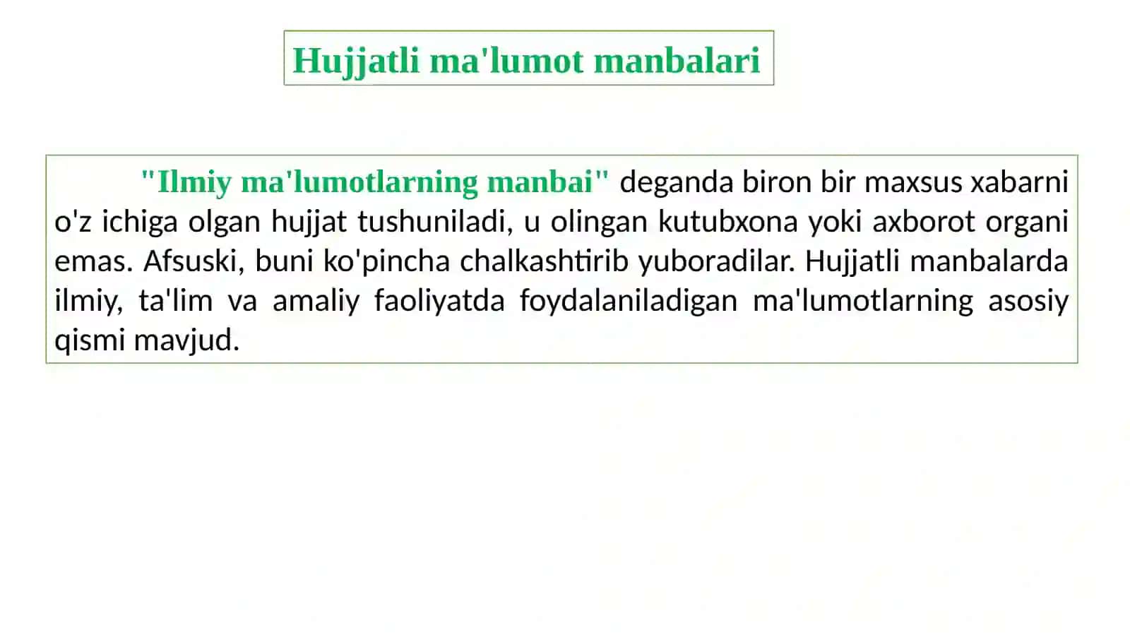 Adabiyotlar va hujjatlarni o'rganish 4