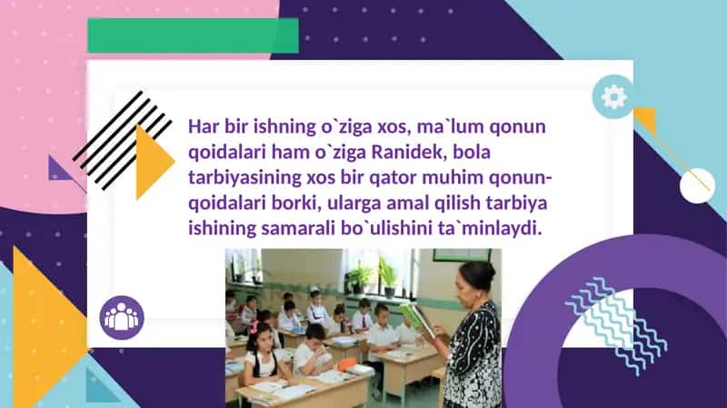 Oʻquvchi shaxsi tarbiyaning obyektiv va subyektiv sifatida.Taʼlim jarayonining qonuniyatlari va tamo 4