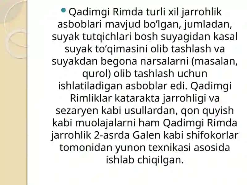 Qadimgi Gretsiya va Rimda jarrohlik usullari. Antik davr texnologiyalari. 4