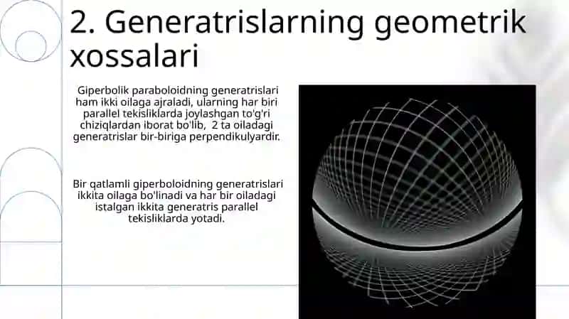 Giperbolik yuzalar va ularning generatrislaridan foydalanish 4