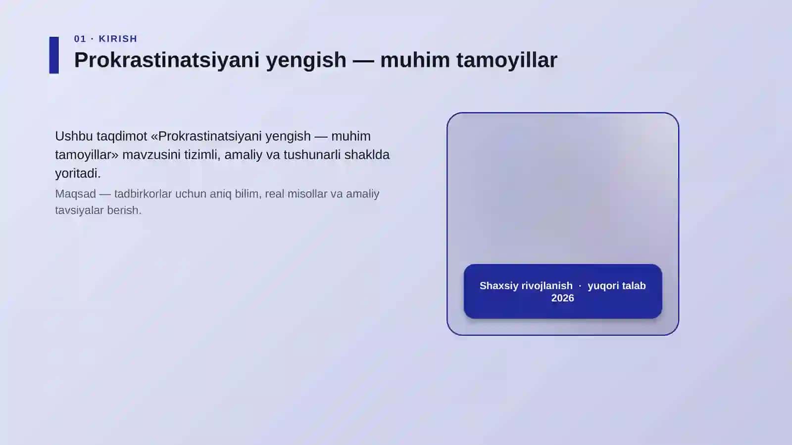 Prokrastinatsiyani yengish — muhim tamoyillar 4