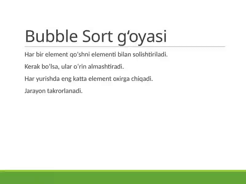 Pufakchali saralash (Bubble Sort) 4