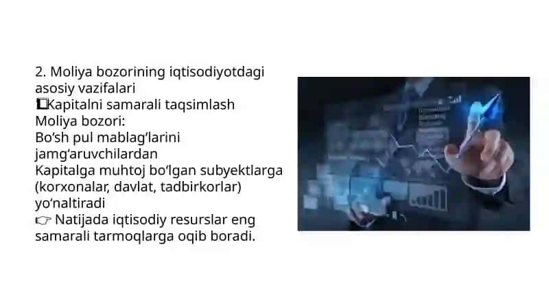 Moliya bozori fanining iqtisodiyotda tutgan oʻrni 4