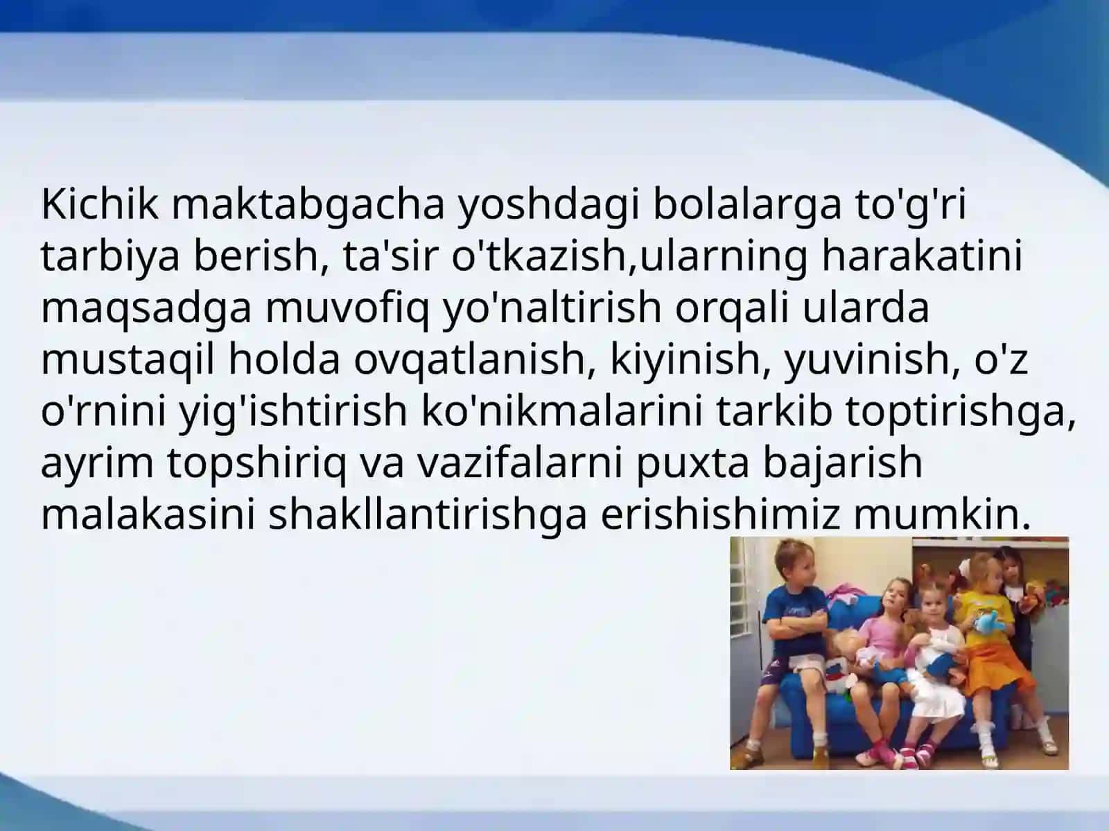 Maktabgacha yosh davrida psixik rivojlanish xususiyatlari 4