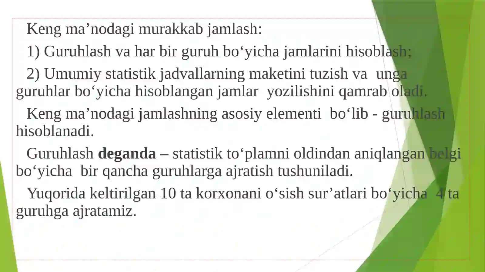 Statistik jamlash va guruhlash 4