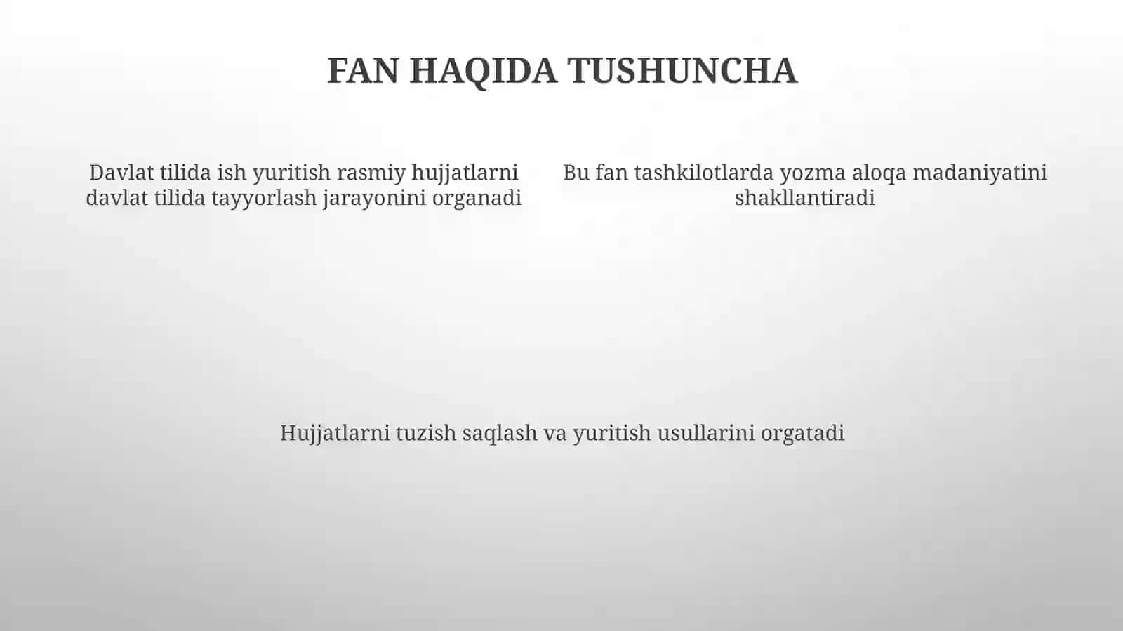 Davlattilidaishyuritishfanigakirish2.Hujatlarnipaydobolishivatarixi 4