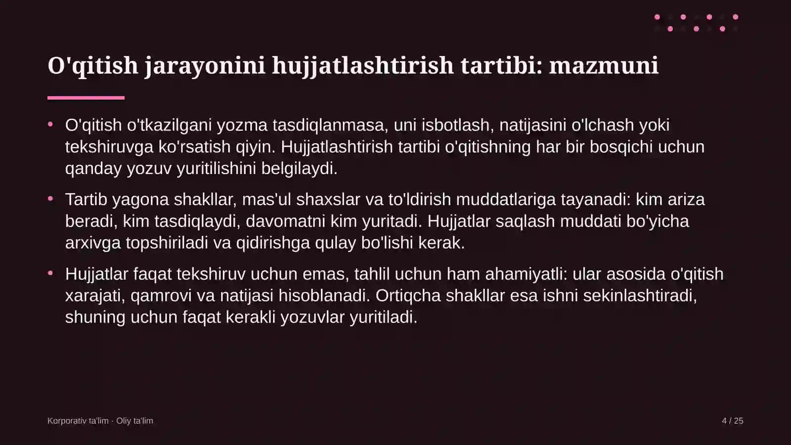 Axborot texnologiyalari sohasida o'qitish jarayonini hujjatlashtirish tartibi 4