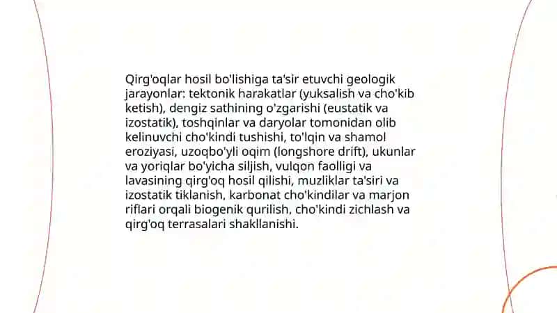 Dengiz, okean qirg'oqlari, ularning hosil bo'lishi va o'zgarishi 4