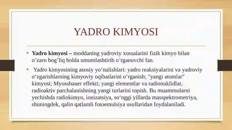 Yadro kimyosi va uning tibbiyotdagi ahmiyati 4