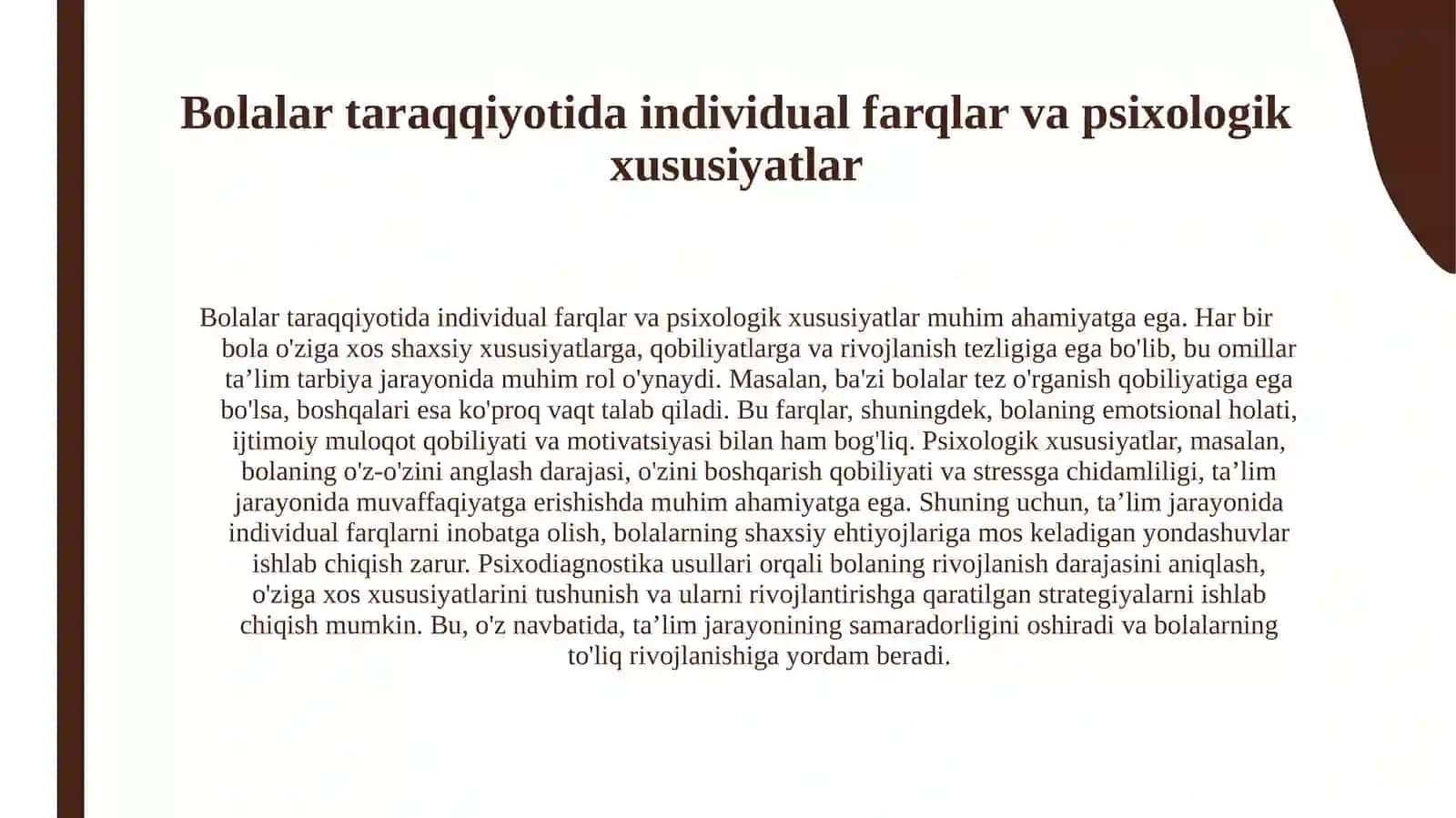 Taʼlim tarbiya jarayonida bolalar taraqqiyotiga taʼsir qiluvchi omillar va bola taraqqiyotini psixodiagnostika qilishning oʻziga xos tomonlari 4