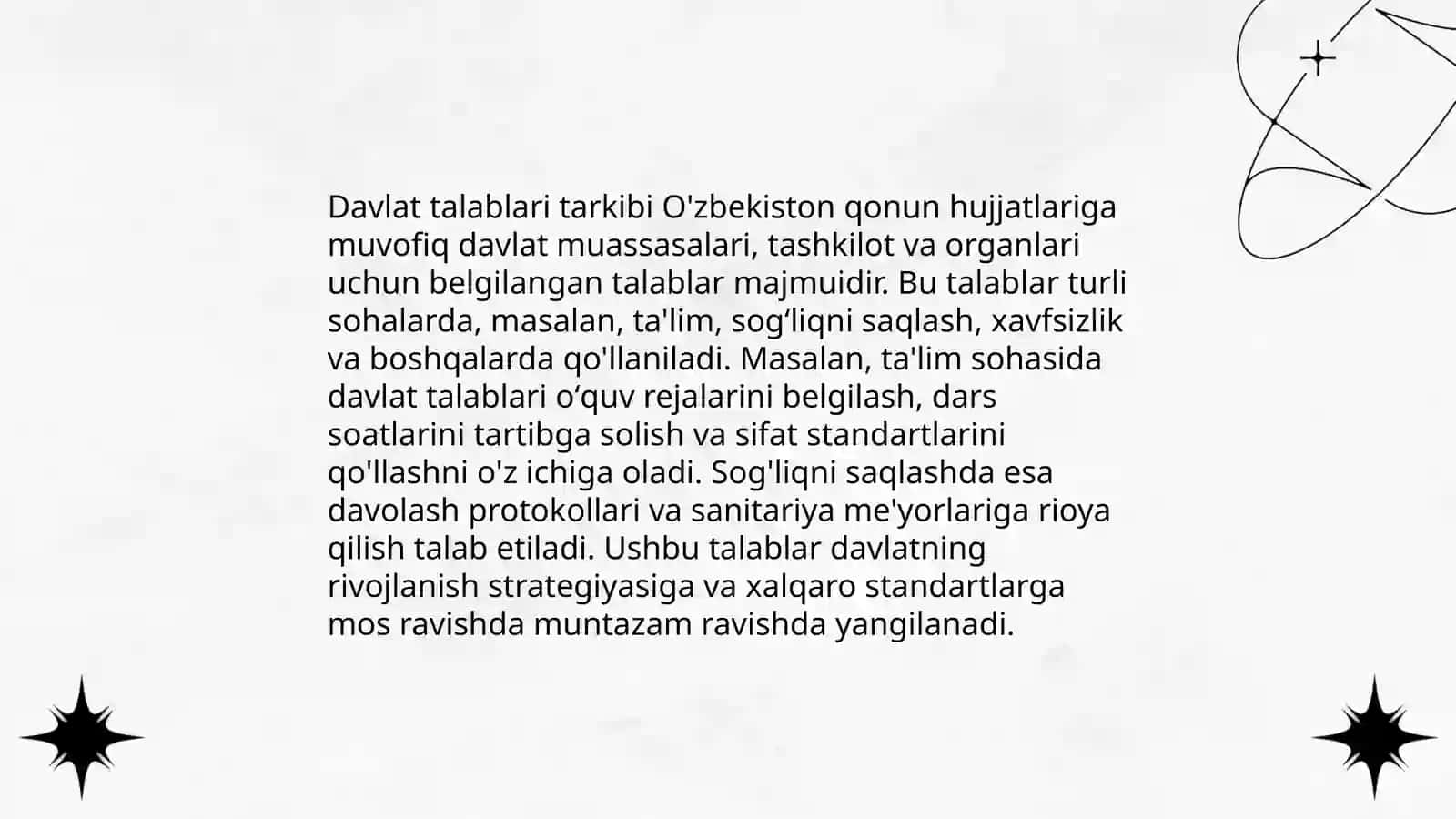 Davlat talablari tuzulmasini ayting 4